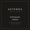 El Protocolo Aeterna - Guía de Longevidad